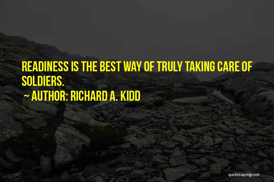 Richard A. Kidd Quotes 1783367