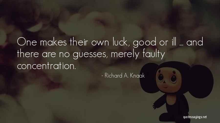 Richard A. Knaak Quotes 345132