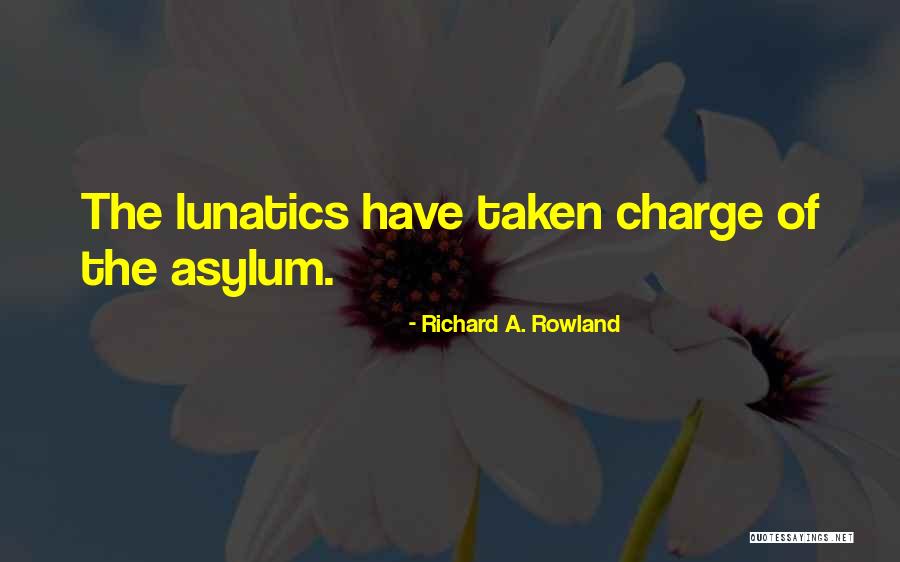 Richard A. Rowland Quotes 273212