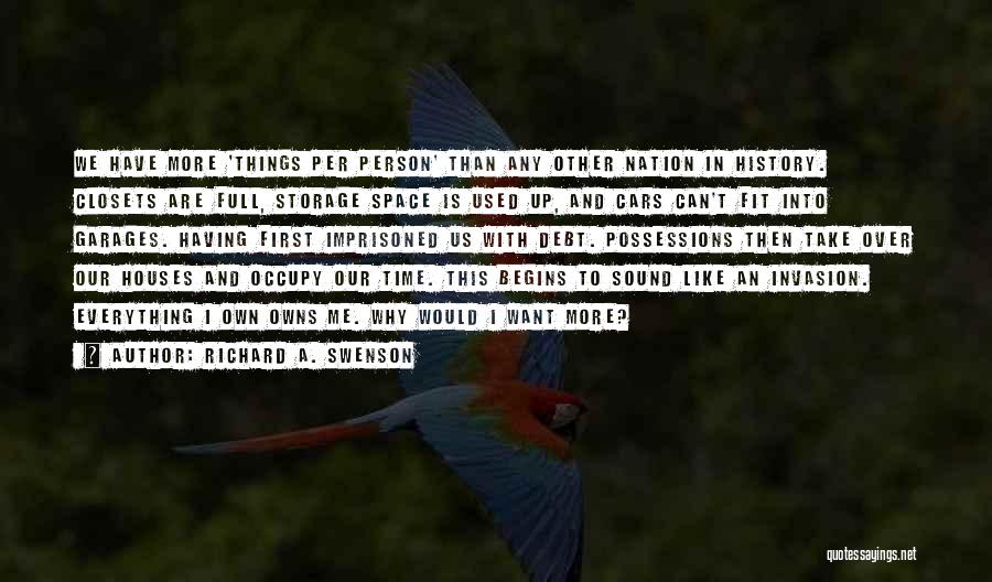 Richard A. Swenson Quotes 1376024