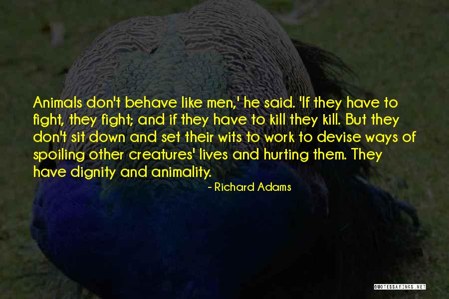 Richard Adams Quotes 1468693