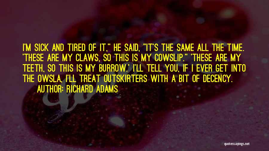 Richard Adams Quotes 1647003