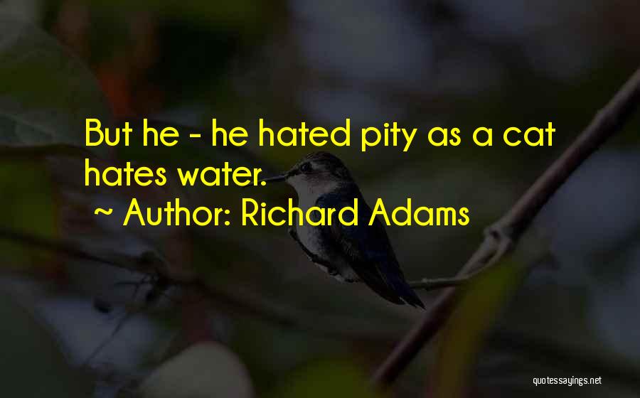 Richard Adams Quotes 1720931