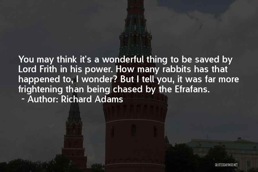 Richard Adams Quotes 175566