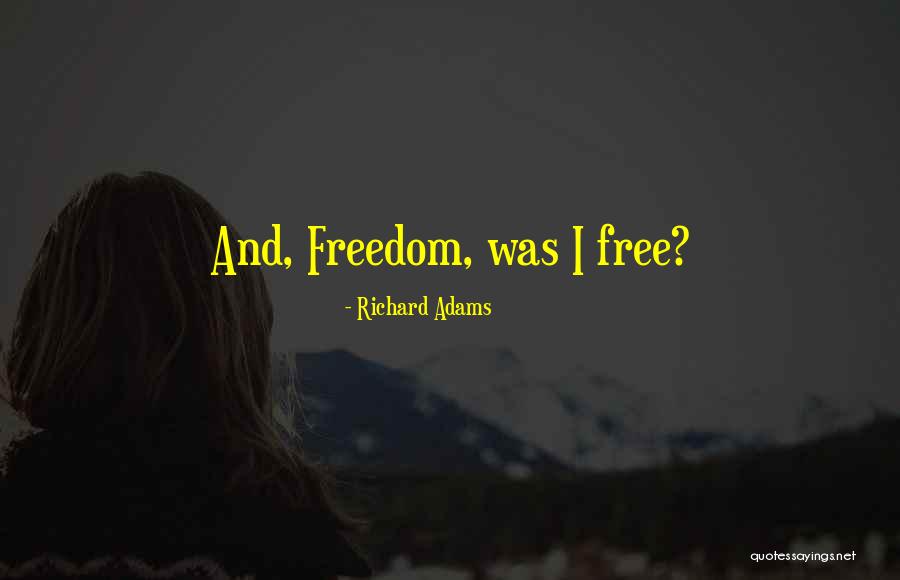 Richard Adams Quotes 1890945 Richard Adams Quotes 1890945
