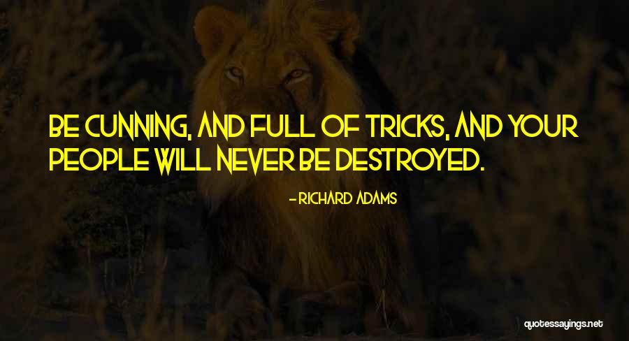 Richard Adams Quotes 208725 Richard Adams Quotes 208725