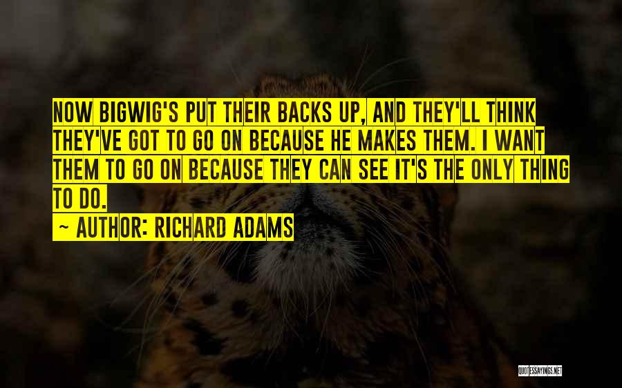 Richard Adams Quotes 2248833