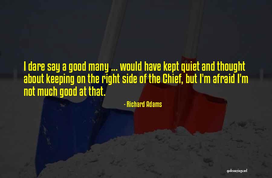 Richard Adams Quotes 370483