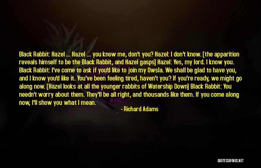 Richard Adams Quotes 446067 Richard Adams Quotes 446067