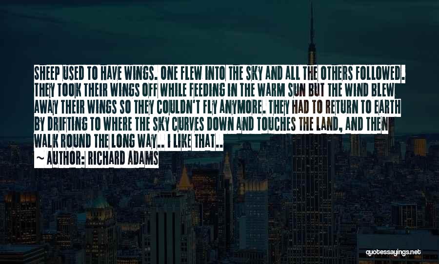 Richard Adams Quotes 622218