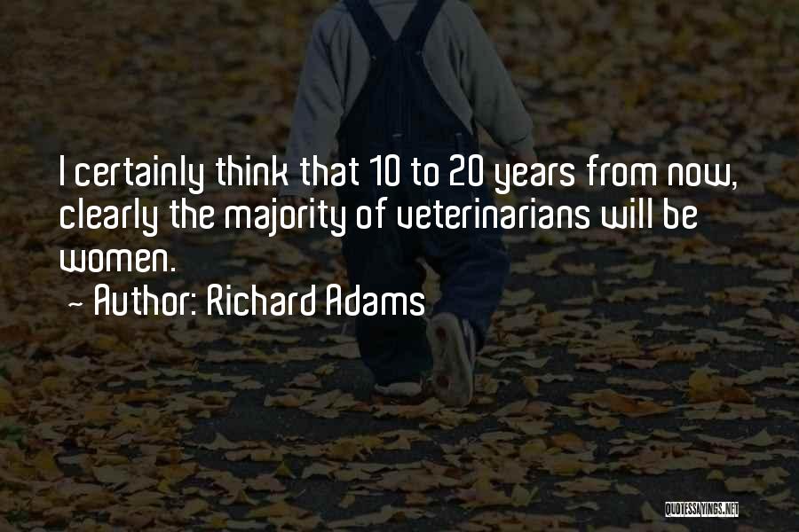 Richard Adams Quotes 843262