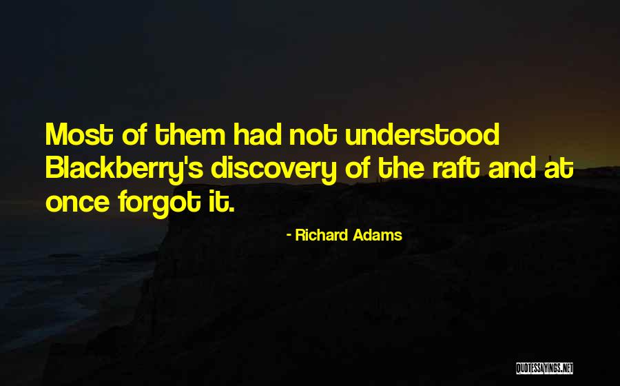 Richard Adams Quotes 865291