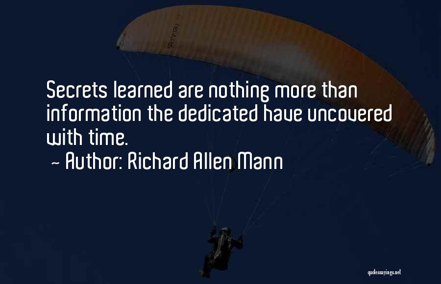 Richard Allen Mann Quotes 223209