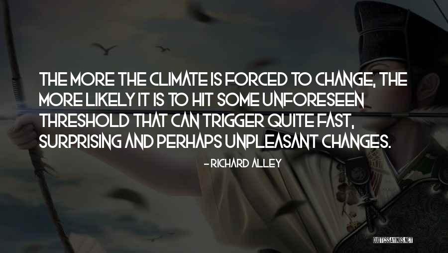 Richard Alley Quotes 1111192 Richard Alley Quotes 1111192