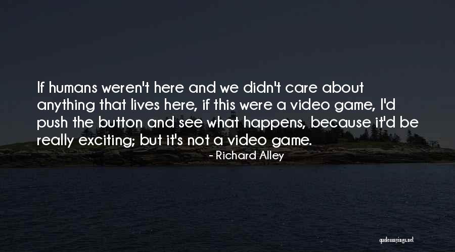 Richard Alley Quotes 1801480