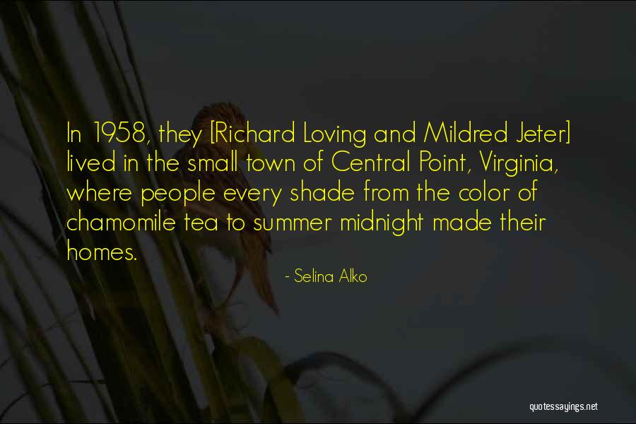 Richard And Mildred Quotes By Selina Alko Richard And Mildred Quotes By Selina Alko