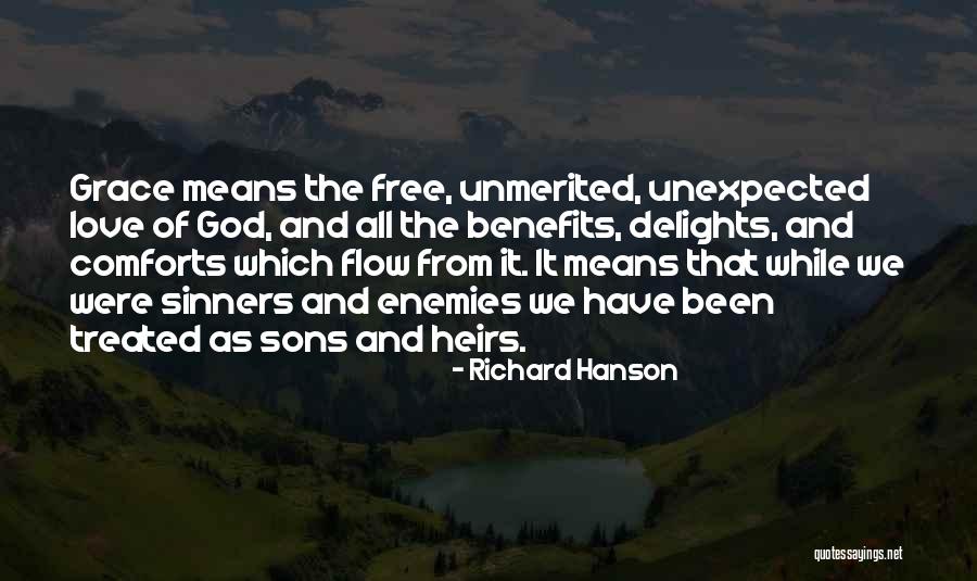 Richard And Son Quotes By Richard Hanson Richard And Son Quotes By Richard Hanson