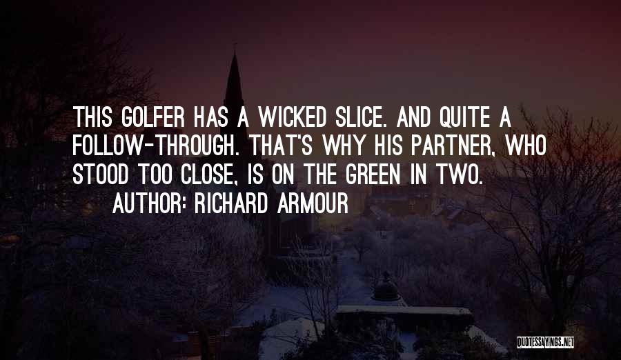 Richard Armour Quotes 2015933