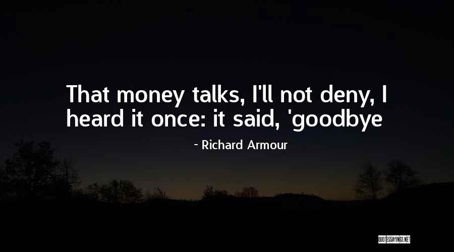 Richard Armour Quotes 500177