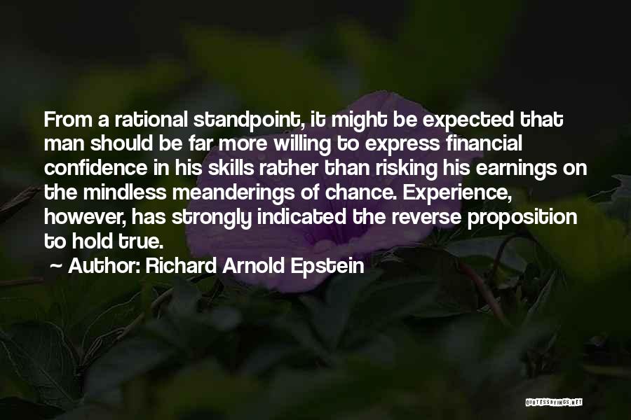 Richard Arnold Epstein Quotes 736976