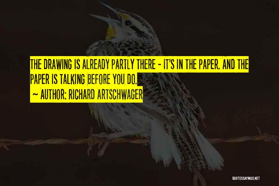 Richard Artschwager Quotes 283536