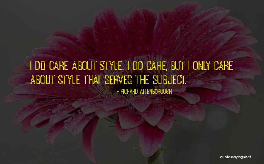 Richard Attenborough Quotes 102595 Richard Attenborough Quotes 102595
