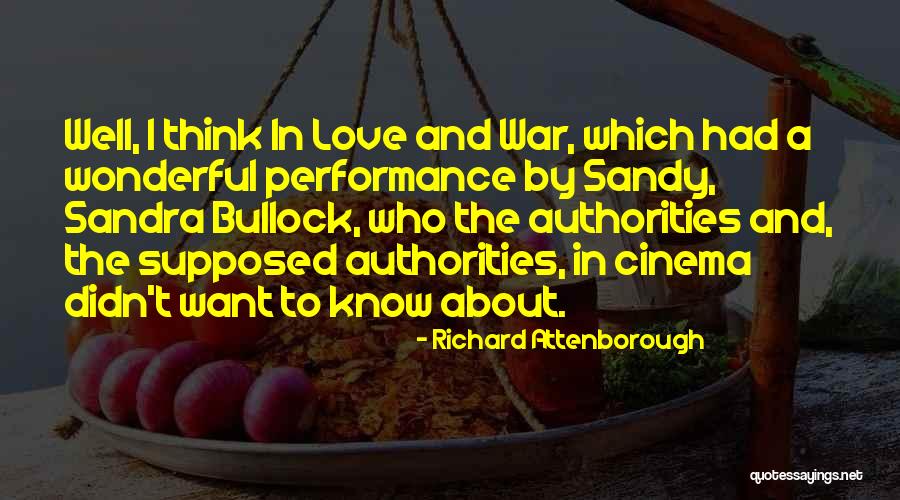 Richard Attenborough Quotes 405655 Richard Attenborough Quotes 405655