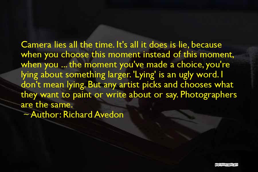 Richard Avedon Quotes 1154054