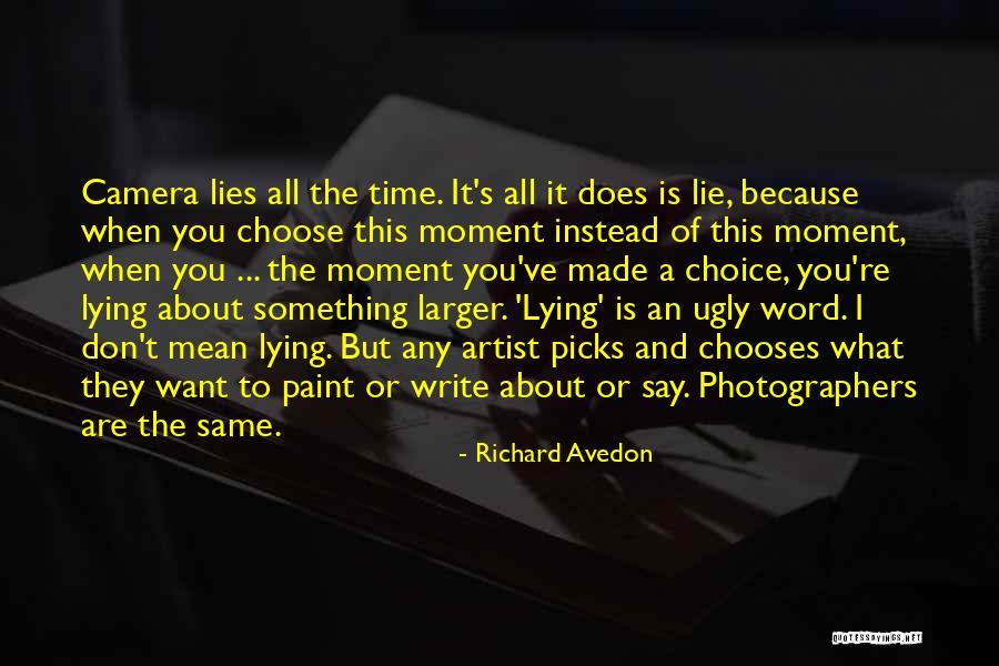 Richard Avedon Quotes 1154054 Richard Avedon Quotes 1154054