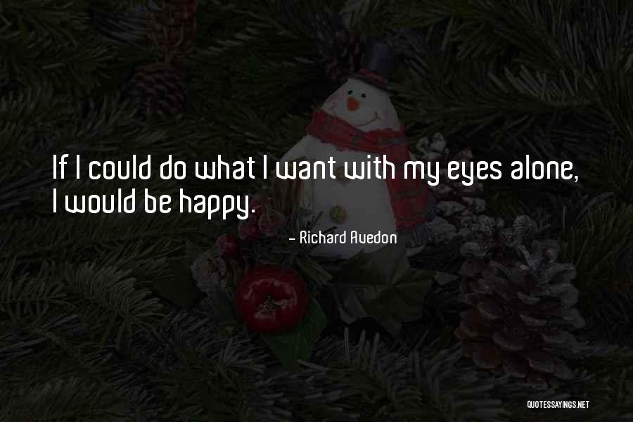 Richard Avedon Quotes 1763967 Richard Avedon Quotes 1763967