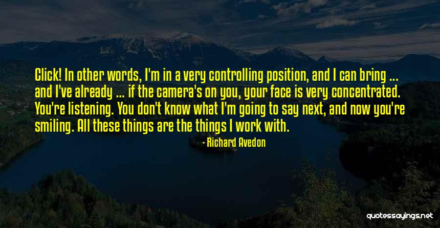 Richard Avedon Quotes 978022