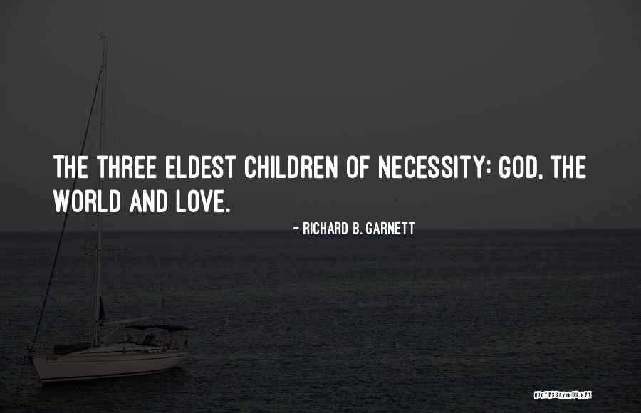 Richard B. Garnett Quotes 1030362 Richard B. Garnett Quotes 1030362