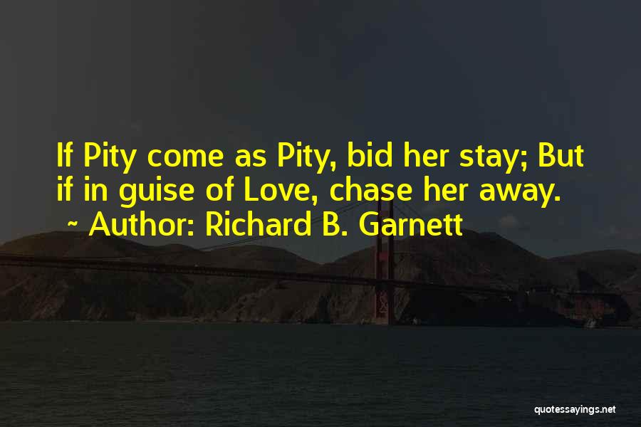 Richard B. Garnett Quotes 1154283