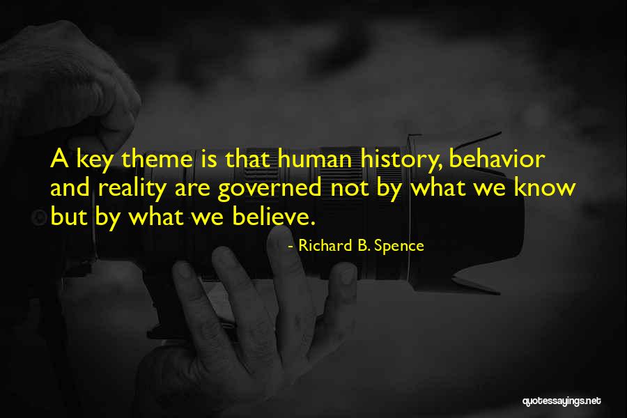 Richard B. Spence Quotes 92737