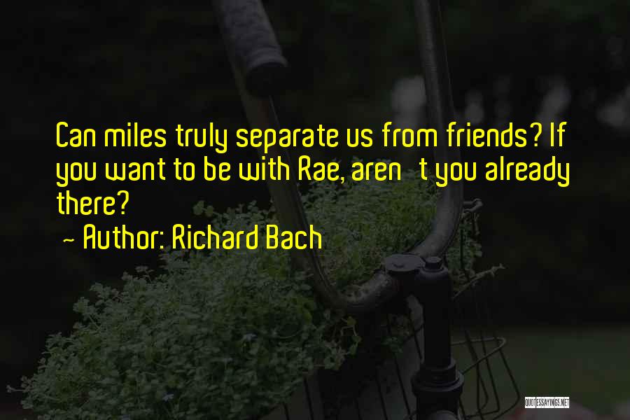 Richard Bach Quotes 1577144