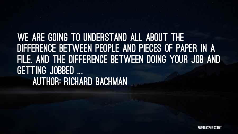 Richard Bachman Quotes 1107000