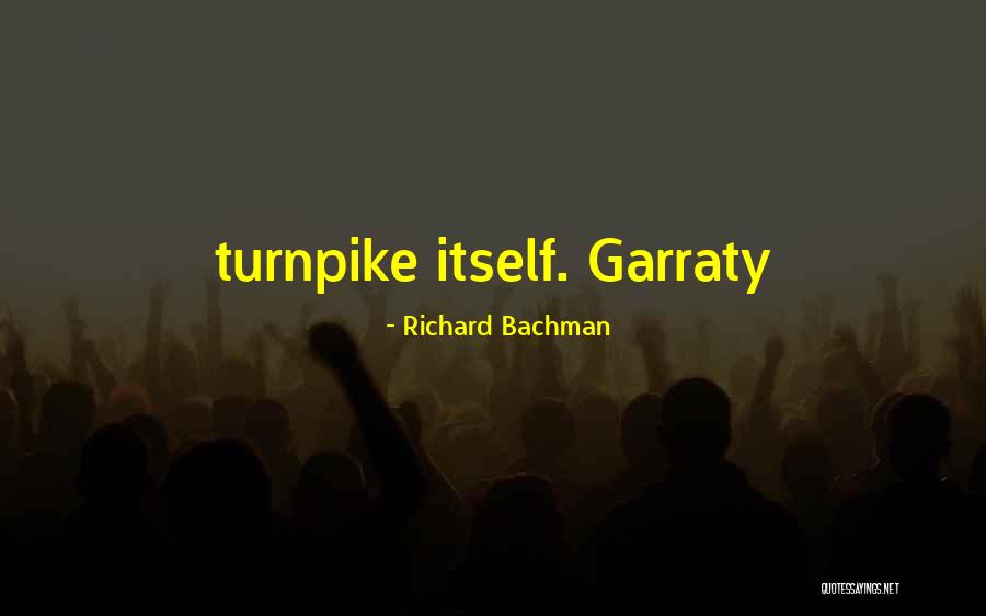 Richard Bachman Quotes 1113041 Richard Bachman Quotes 1113041