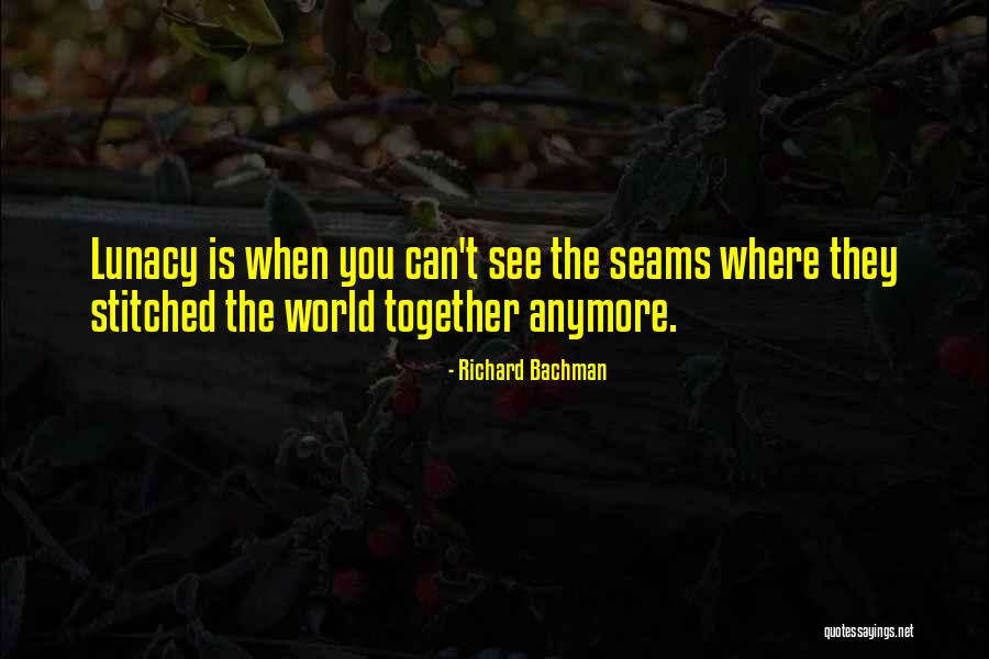 Richard Bachman Quotes 1210063 Richard Bachman Quotes 1210063
