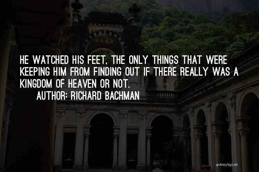 Richard Bachman Quotes 124210