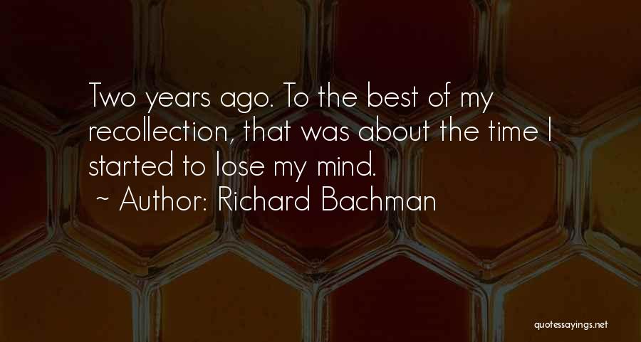 Richard Bachman Quotes 2229024