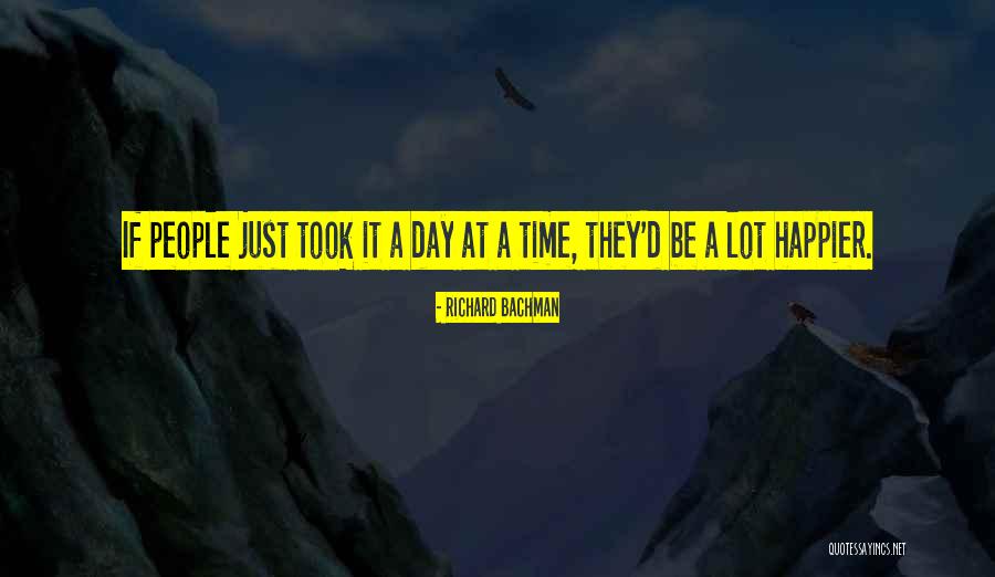 Richard Bachman Quotes 640303 Richard Bachman Quotes 640303