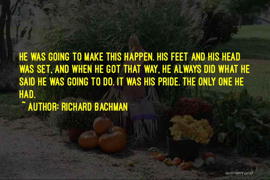 Richard Bachman Quotes 97249