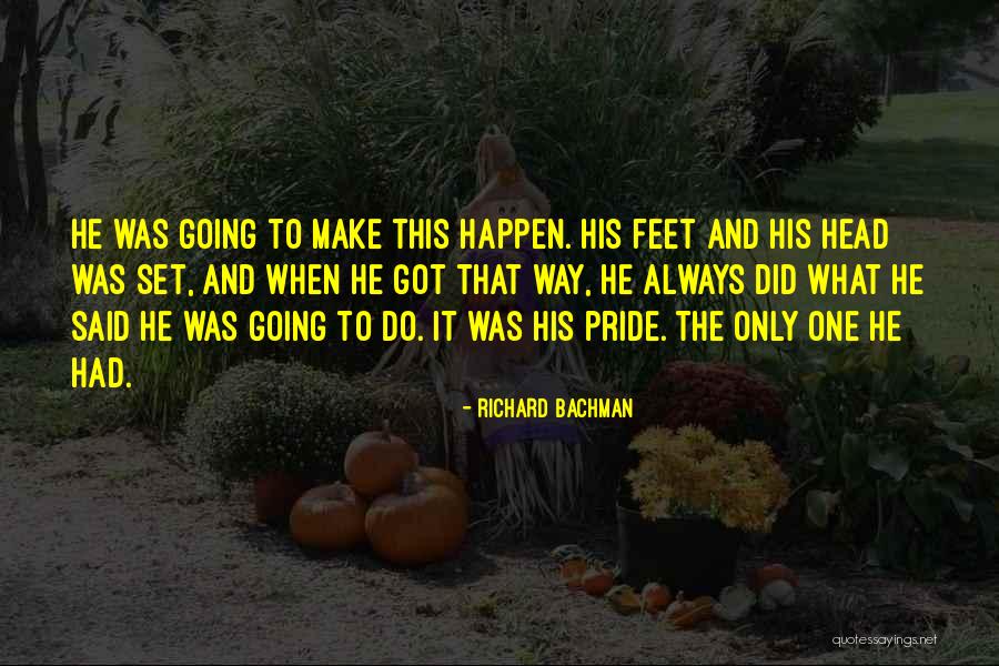 Richard Bachman Quotes 97249