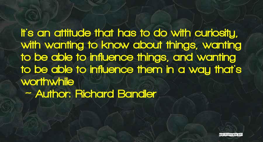Richard Bandler Quotes 1152085