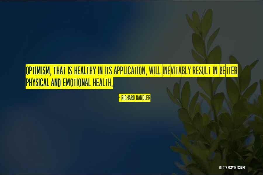 Richard Bandler Quotes 1471979 Richard Bandler Quotes 1471979
