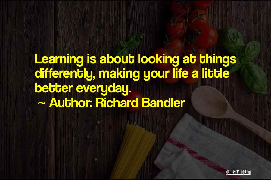 Richard Bandler Quotes 2141675