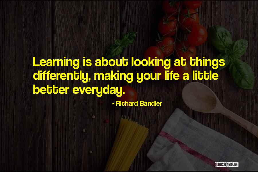 Richard Bandler Quotes 2141675 Richard Bandler Quotes 2141675