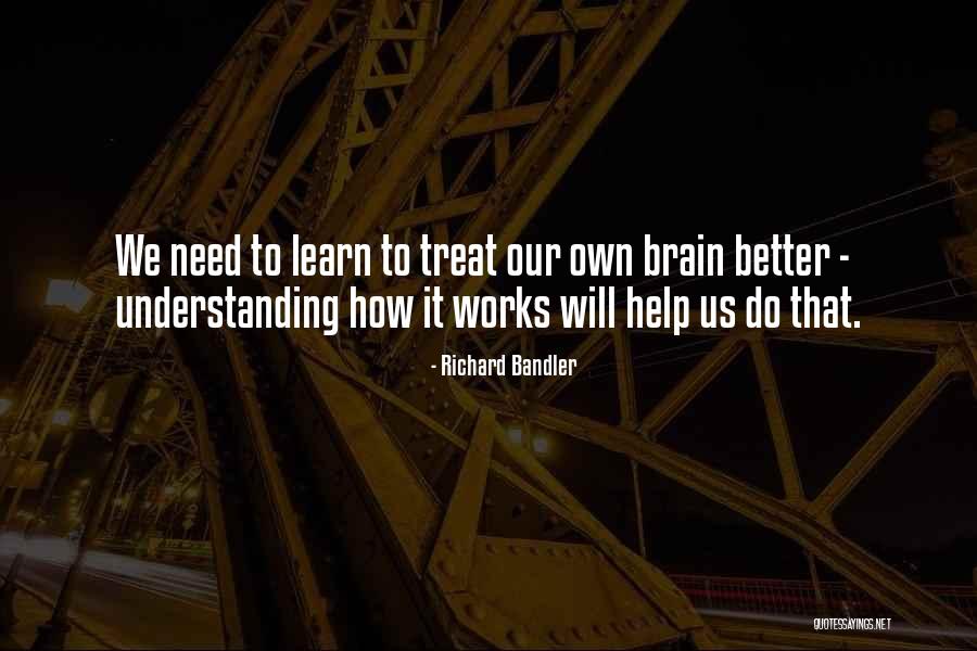 Richard Bandler Quotes 2146388 Richard Bandler Quotes 2146388