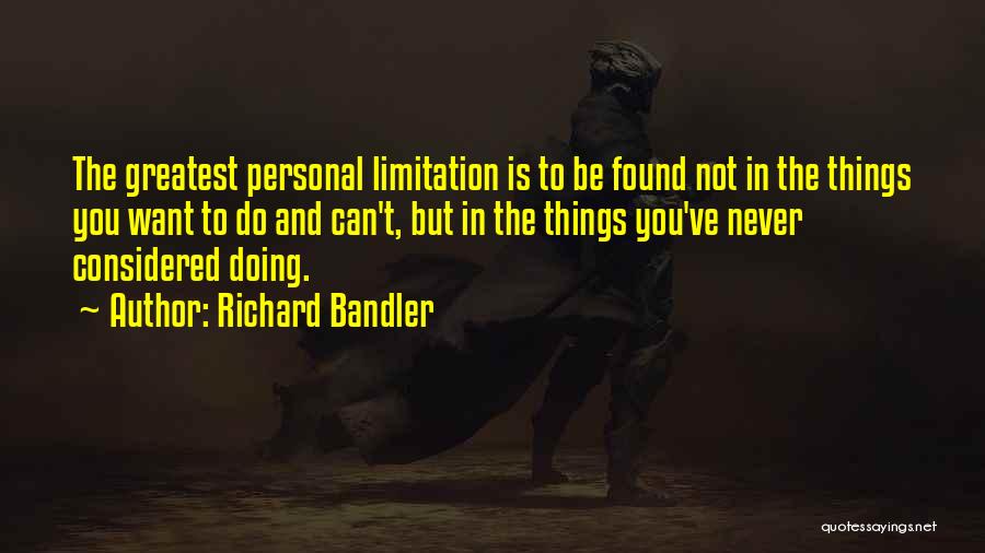 Richard Bandler Quotes 2191405