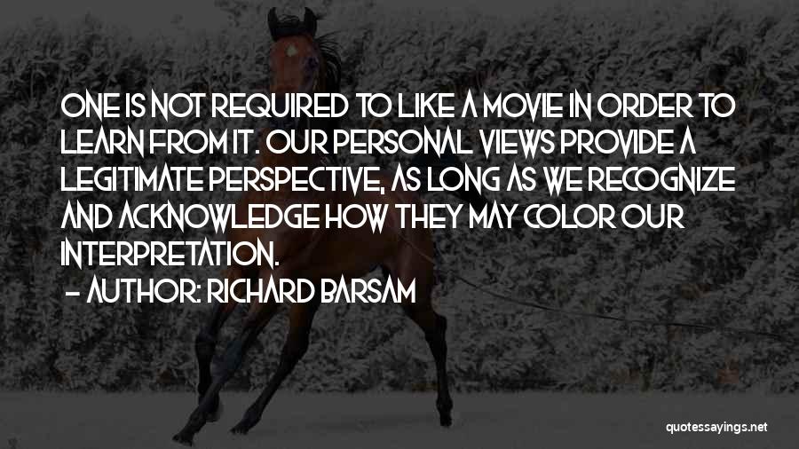 Richard Barsam Quotes 2069633